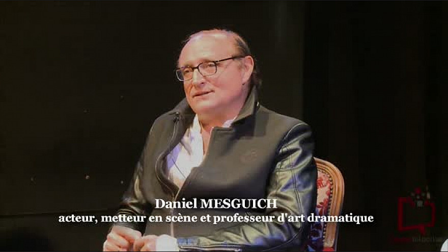 Théâtre : Interview de l'Acteur et metteur en scène  Daniel Mesguich  invité des rencontres Acteurs Artisans de Franck Cabot-David #Théâtre @TvLocale_fr